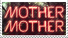 Stamp: Mother Mother